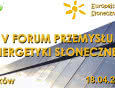 Zbliża się V Forum Przemysłu Energetyki Słonecznej